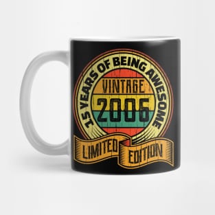 15 years of being awesome vintage 2006 Limited edition Mug
